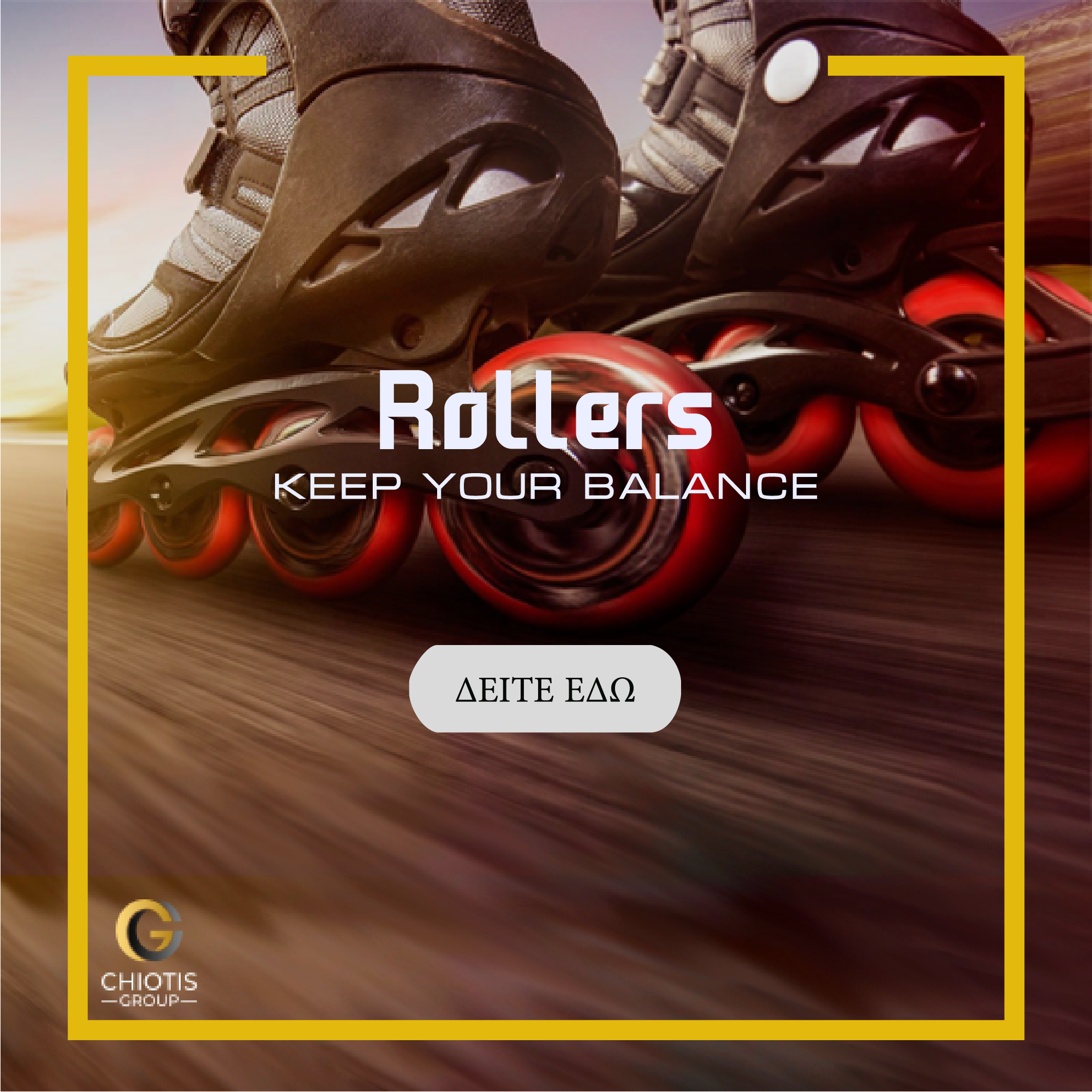 Rollers | Chiotis Group